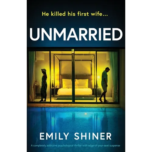 Unmarried: A completely addictive psychological thriller with edge-of-your-seat suspense - Paperback