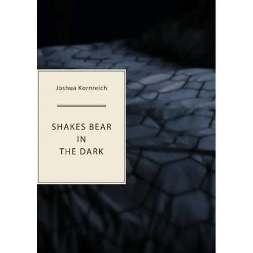 Shakes Bear in the Dark - Paperback
