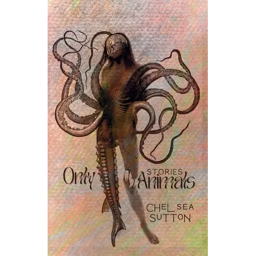 Only Animals - Paperback