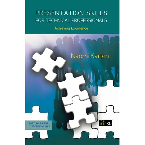 Presentation Skills for Technical Professionals - Paperback