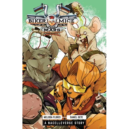 Biker Mice from Mars Vol. 1: Red Planet Panic - Paperback