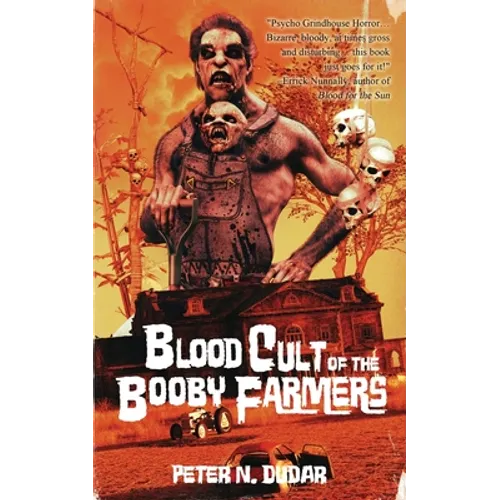 Blood Cult of the Booby Farmers - Paperback
