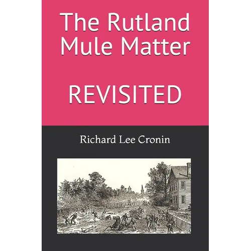 The Rutland Mule Matter - Paperback