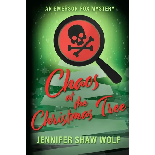 Chaos at the Christmas Tree: An Emerson Fox Mystery - Paperback