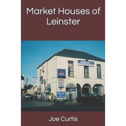 Market Houses of Leinster