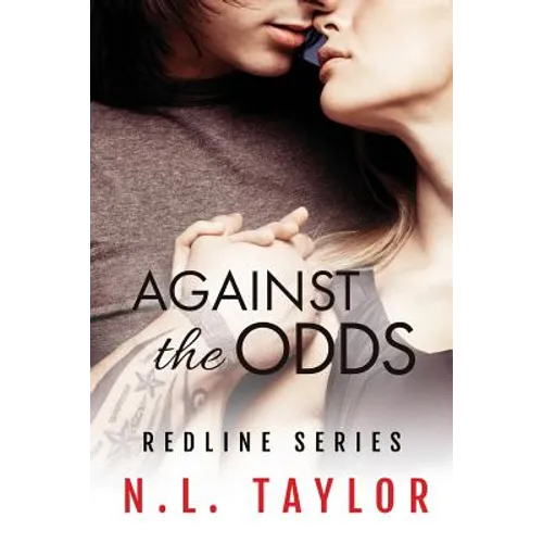 Against the Odds: Redline Series - Paperback