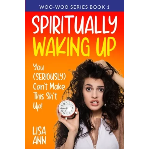 Spiritually Waking Up - Paperback