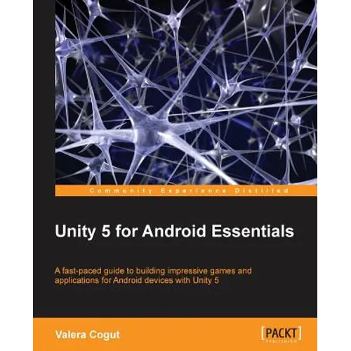 Unity 5 for Android Essentials - Paperback