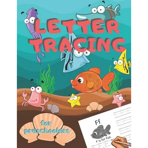 Letter Tracing for Preschoolers: Handwriting Practice Alphabet Workbook for Kids Ages 3-5, Toddlers, Nursery, Kindergartens, Homeschool - Learning to - Paperback