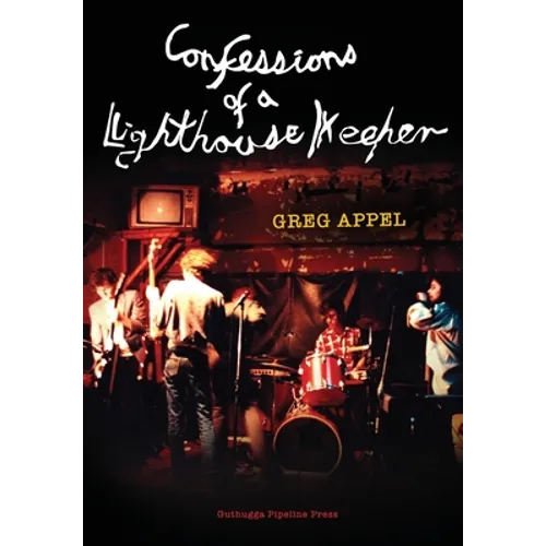 Confessions of a Lighthouse Keeper - Paperback