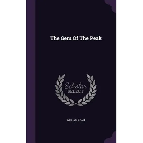 The Gem Of The Peak - Hardcover