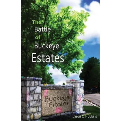 The Battle of Buckeye Estates - Paperback