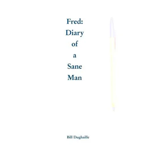 Diary of a Sane Man - Paperback