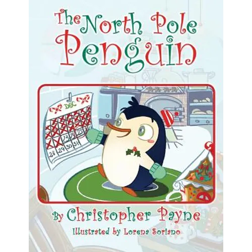 The North Pole Penguin - Paperback