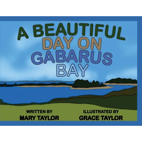 A Beautiful Day On Gabarus Bay - Paperback
