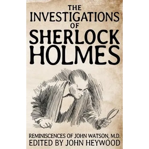 The Investigations of Sherlock Holmes - Paperback