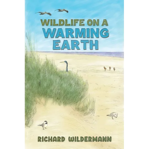 Wildlife on a Warming Earth - Paperback