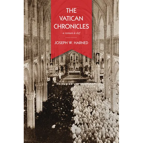 The Vatican Chronicles: A Roman À Clef - Paperback