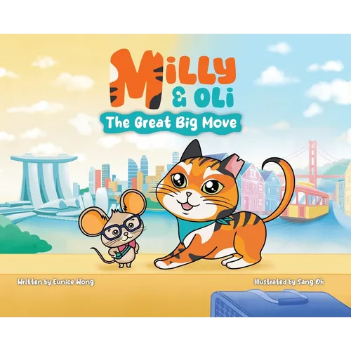 Milly & Oli: The Great Big Move - Hardcover