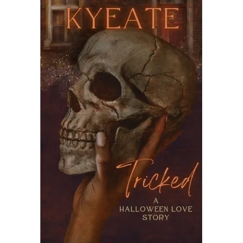 Tricked: A Halloween Love Story - Paperback