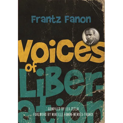 Voices of Liberation: Frantz Fanon - Paperback