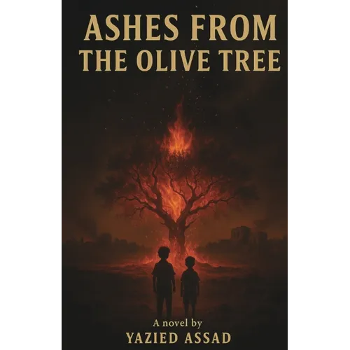 Ashes From the Olive Tree - Paperback