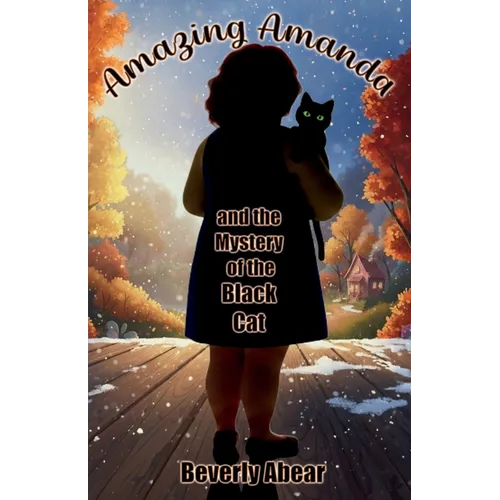 Amazing Amanda and the Mystery of the Black Cat - Paperback