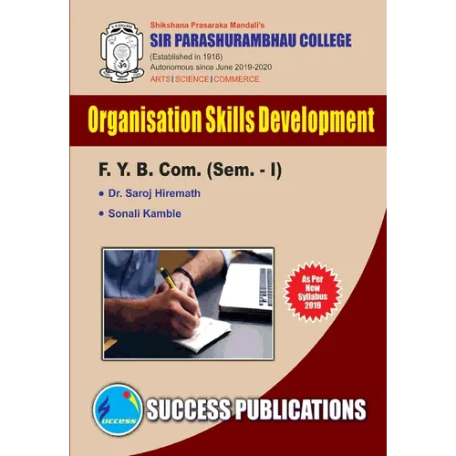 Organizational Skill Development(F.Y.B.Com, S.P. College, Sem.-I) - Paperback