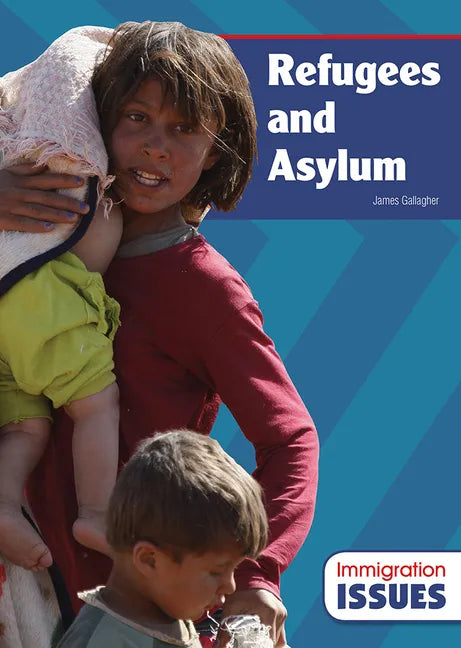 Refugees and Asylum - Hardcover