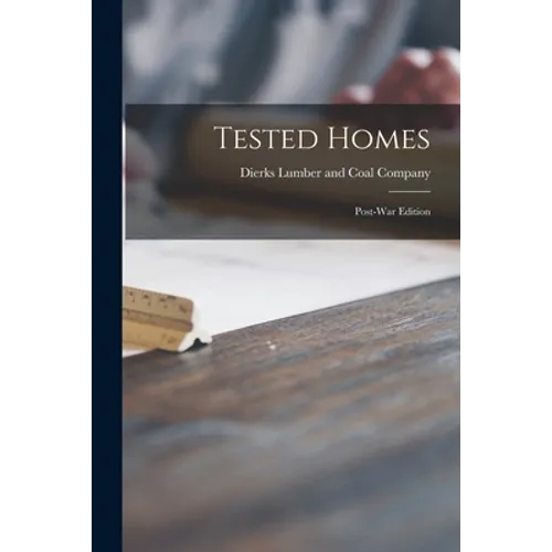 Tested Homes: Post-war Edition - Paperback