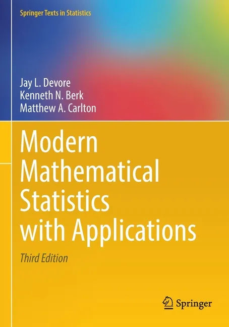 Modern Mathematical Statistics with Applications - Paperback