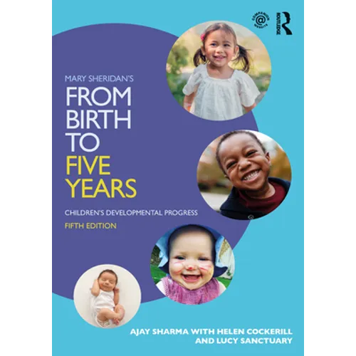 Mary Sheridan's from Birth to Five Years: Children's Developmental Progress - Paperback
