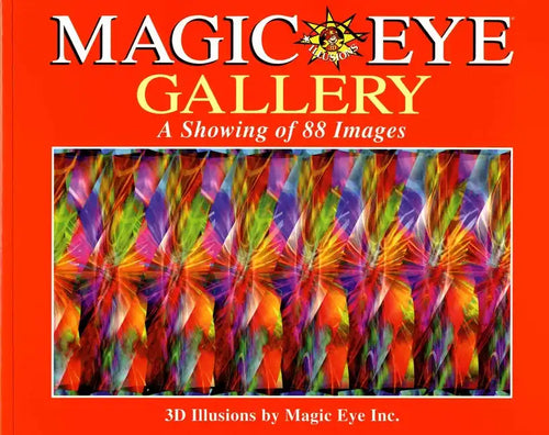 Magic Eye Gallery: A Showing of 88 Images: Volume 4 - Paperback
