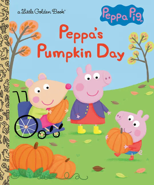 Peppa's Pumpkin Day (Peppa Pig): A Little Golden Book for Kids and Toddlers - Hardcover