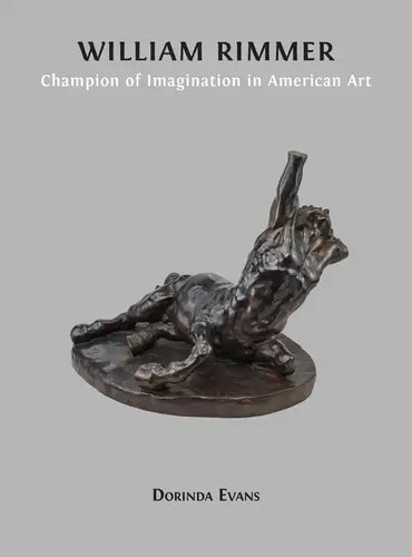 William Rimmer: Champion of Imagination in American Art - Hardcover