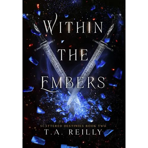Within the Embers - Hardcover