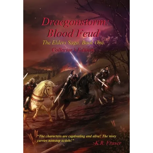 Blood Feud: Draegonstorm: The Elders Saga: Book One - Hardcover