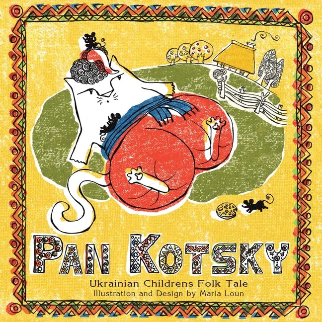 Pan Kotsky: Ukranian Children's Folktale - Paperback