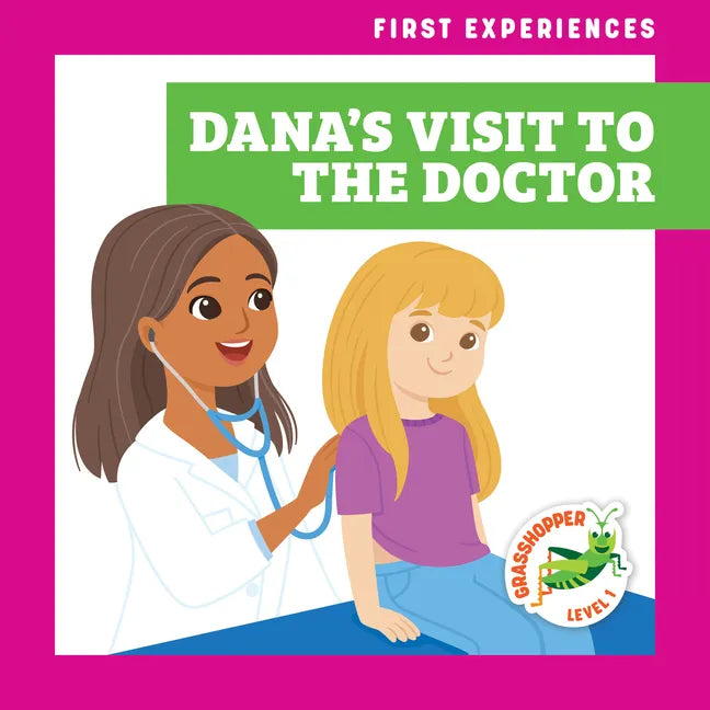 Dana's Visit to the Doctor - Paperback
