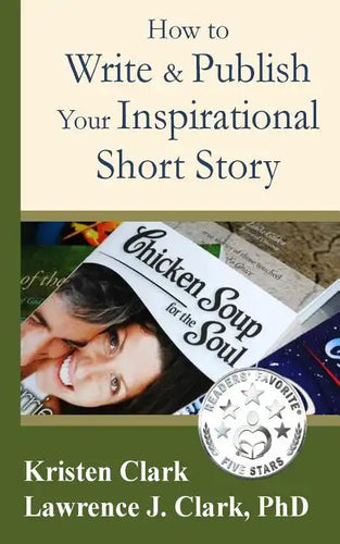 How to Write & Publish Your Inspirational Short Story - Paperback