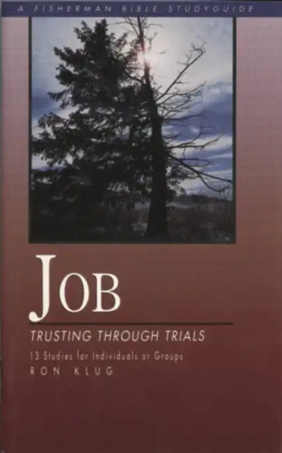 Job: Trusting Through Trials - Paperback