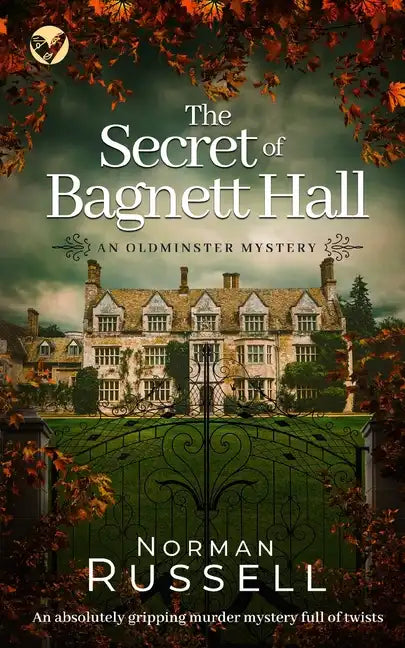 THE SECRET OF BAGNETT HALL an absolutely gripping murder mystery full of twists - Paperback