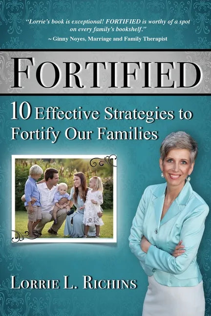 Fortified Special Edition: 10 Effective Strategies to Fortify Our Families - Paperback