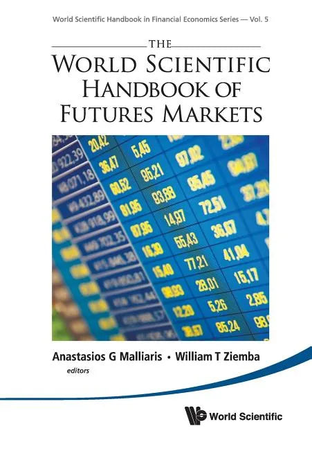 The World Scientific Handbook of Futures Markets - Paperback