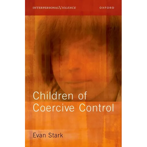 Children of Coercive Control - Hardcover