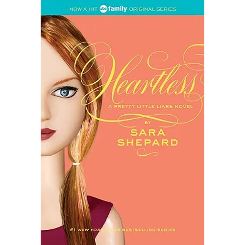 Pretty Little Liars #7: Heartless - Paperback
