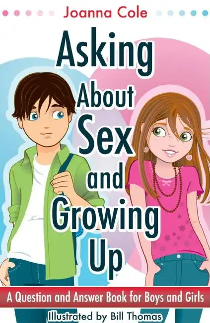 Asking About Sex & Growing Up (Revised) - Paperback
