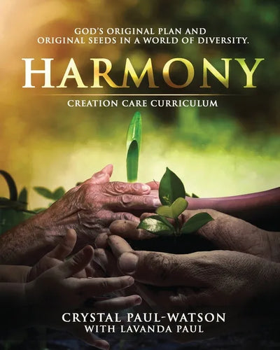 Harmony Creation Care Curriculum - Paperback