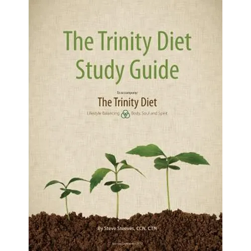 The Trinity Diet Study Guide - Paperback