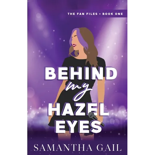 Behind My Hazel Eyes - Paperback